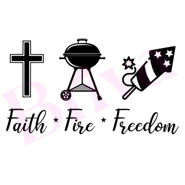 Faith Fire Freedom - Image 2