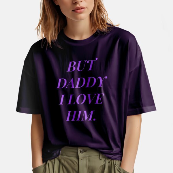 But Daddy I Love Him - Image 3