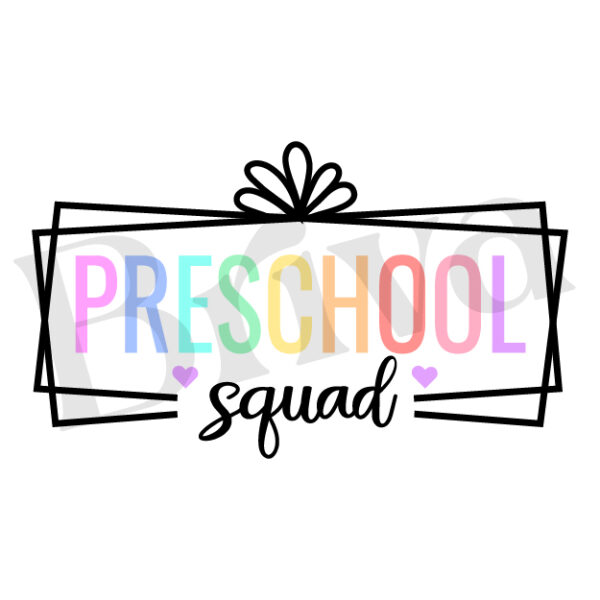 Preschool Squad Design